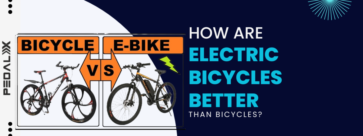 Electric bicycles vs bicycles